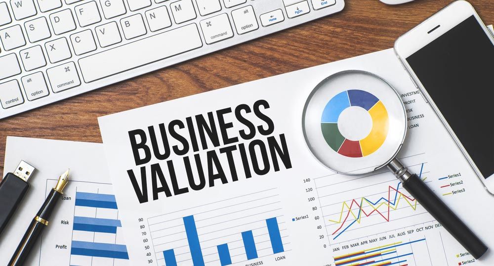 An accurate valuation of your business matters