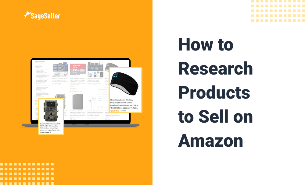 Amazon Product Research - 7 Effective Steps How To Do | SageSeller