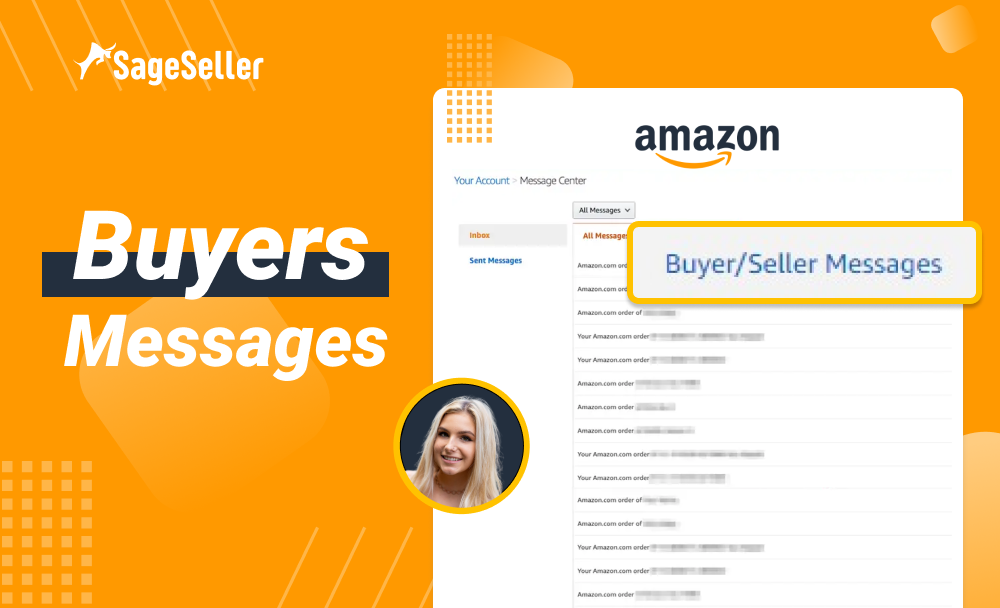 Amazon Buyer Seller Messages - What Is It? | SageSeller